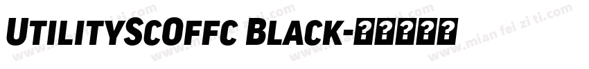 UtilityScOffc Black字体转换